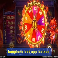 lampions bet app baixar